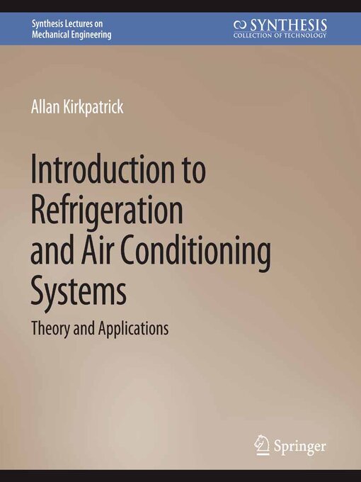 Title details for Introduction to Refrigeration and Air Conditioning Systems by Allan Kirkpatrick - Available